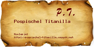 Pospischel Titanilla névjegykártya
